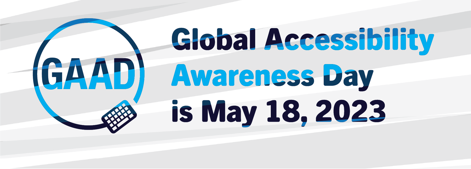 Global Accessibility Awareness Day is May 18 Hero