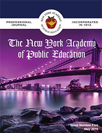 New York Academy of Public Education Professional Journal May 2016