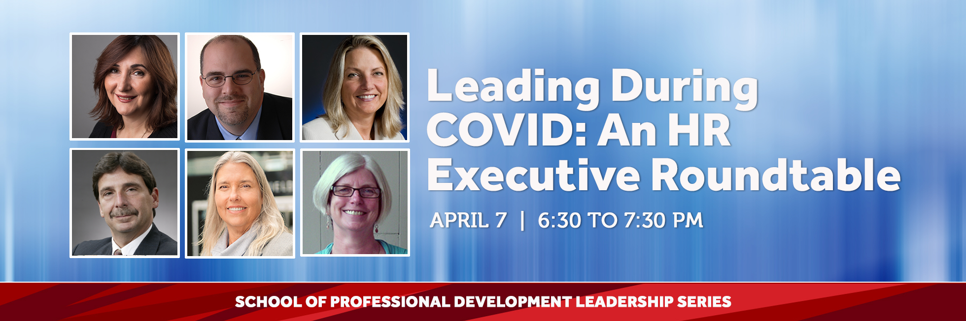 Leading During Covid: An HR Executive Roundtable, April 4 at 6:30 pm, Pictures of smiling HR execs